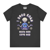 I Stay Calm When Mom Gets Mad T-Shirt product type